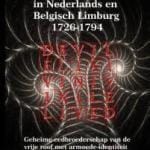De Bokkenrijders in Nederlands en Belgisch Limburg 1726-1794 11 De Bokkenrijders in Nederlands en Belgisch Limburg 1726 1794 201x300 1
